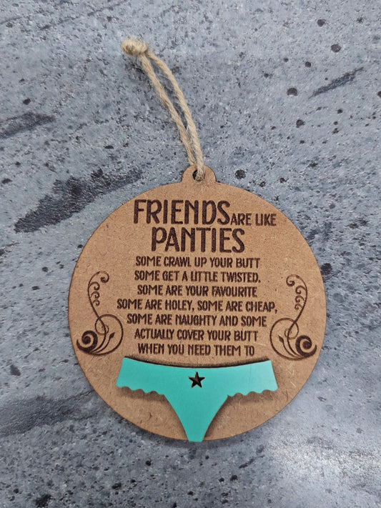 Friends are like Panties Ornament