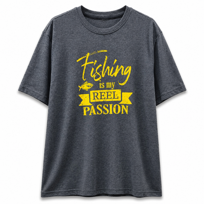 Fishing is my Reel Passion T-shirt