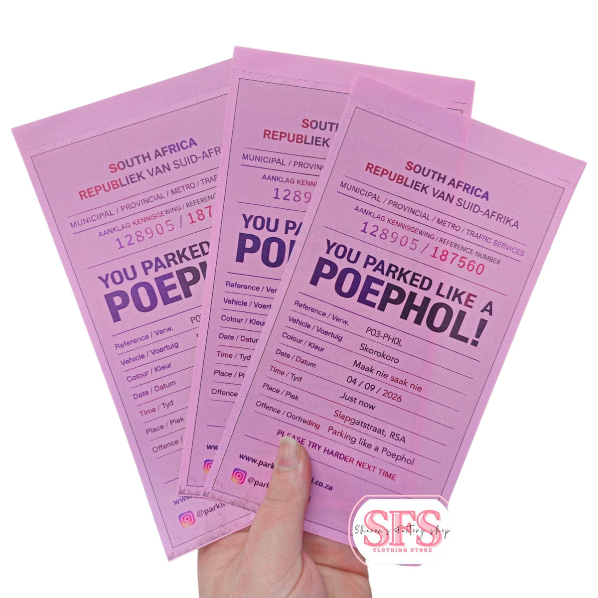 You Parked Like A Poephol Fines | Pack of 10