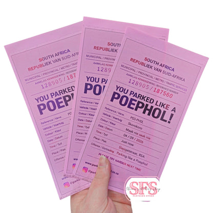 You Parked Like A Poephol Fines | Pack of 10